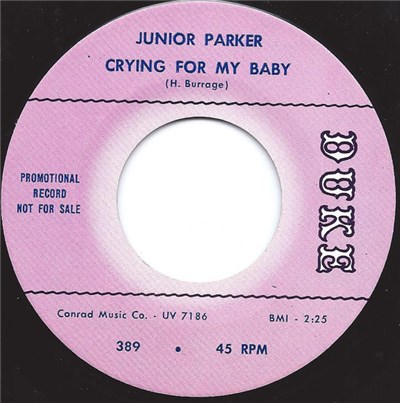 Junior Parker - Crying For My Baby / Guess You Don't Know (The Golden Rule) download mp3 flac