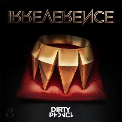 Dirtyphonics - Irreverence download mp3 flac