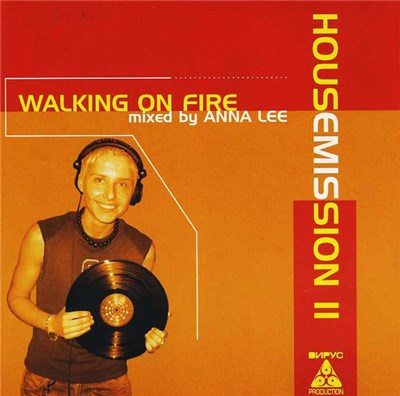 Anna Lee - Housemission II - Walking On Fire download mp3 flac
