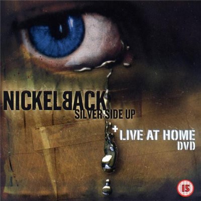 Nickelback - Silver Side Up / Live At Home download mp3 flac