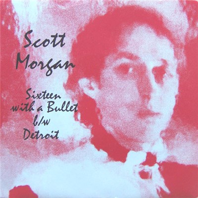 Scott Morgan - Sixteen With A Bullet download mp3 flac