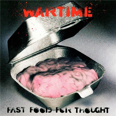 Wartime - Fast Food For Thought download mp3 flac