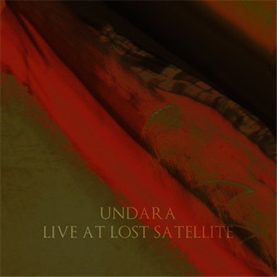 Undara - Live At Lost Satellite download mp3 flac