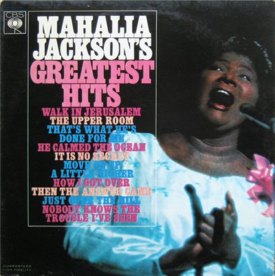 Mahalia Jackson - Mahalia Jackson's Greatest Hits download mp3 flac