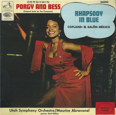 Gershwin, Copland, Utah Symphony Orchestra, Maurice Abravanel - Porgy And Bess (Original Suite By The Composer) / Rhapsody In Blue / El Salón México download mp3 flac
