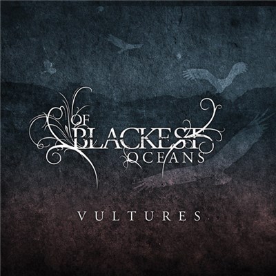 Of Blackest Oceans - Vultures download mp3 flac
