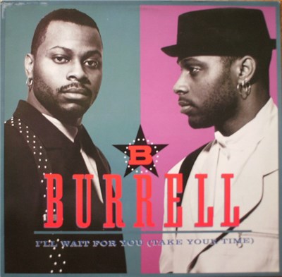 Burrell - I'll Wait For You (Take Your Time) download mp3 flac