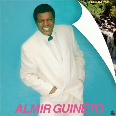 Almir Guinéto - Olhos Da Vida download mp3 flac