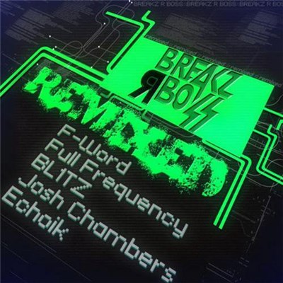 Various - Breakz R Boss Remixed: Part 3 download mp3 flac