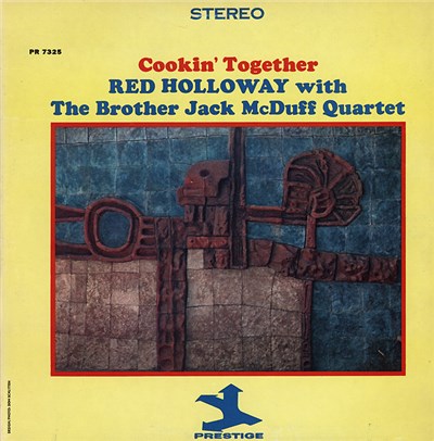 Red Holloway With The Brother Jack McDuff Quartet - Cookin' Together download mp3 flac