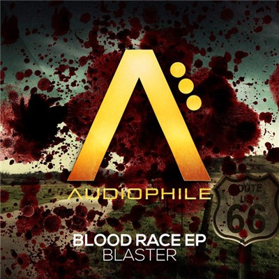 Blaster - Blood Race EP download mp3 flac