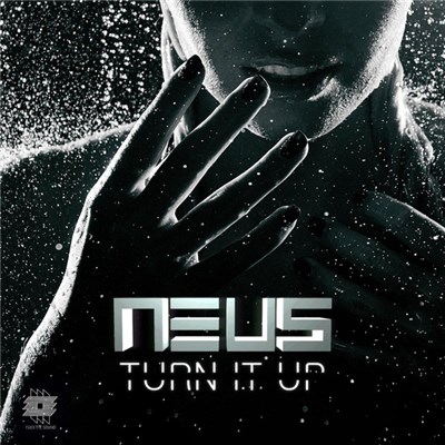 Neus - Turn It Up download mp3 flac