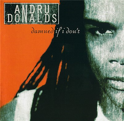 Andru Donalds - Damned If I Don't download mp3 flac