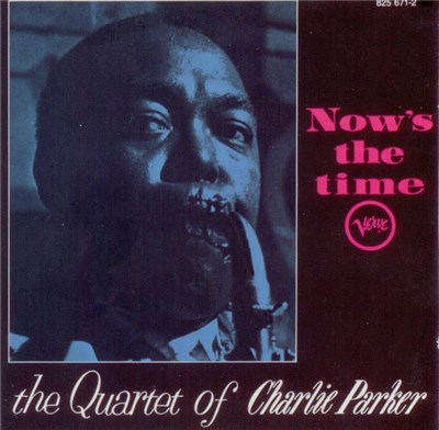 The Quartet Of Charlie Parker - Now's The Time download mp3 flac