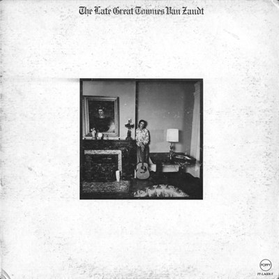 Townes Van Zandt - The Late Great Townes Van Zandt download mp3 flac