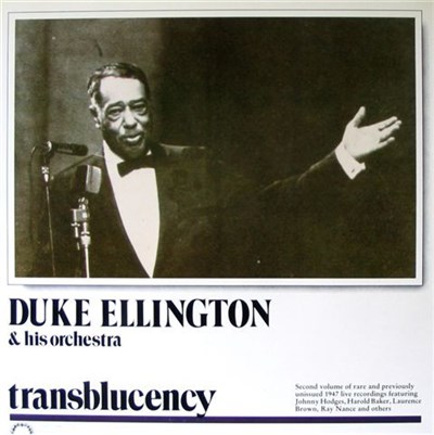 Duke Ellington & His Orchestra - Transblucency download mp3 flac