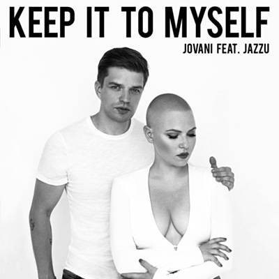 Jovani - Keep It To Myself download mp3 flac