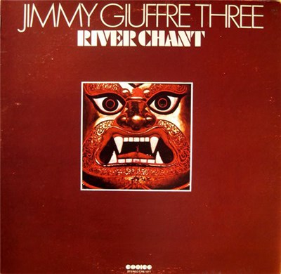 Jimmy Giuffre Three - River Chant download mp3 flac
