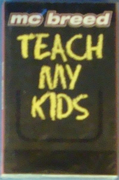 MC Breed - Teach My Kids download mp3 flac