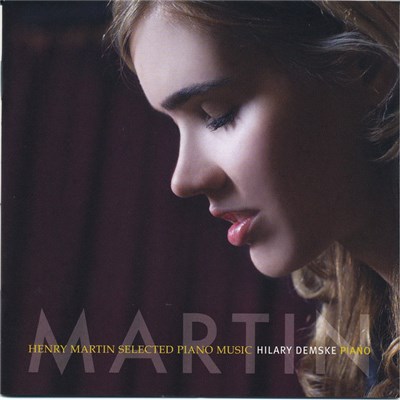 Henry Martin - Selected Piano Music download mp3 flac