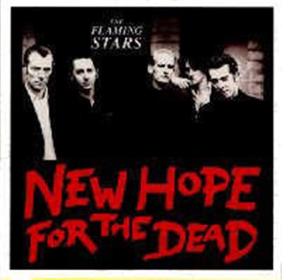 The Flaming Stars - New Hope For The Dead download mp3 flac