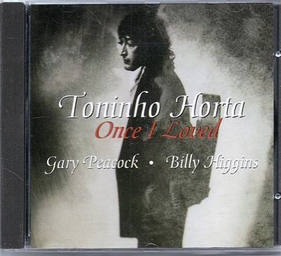 Toninho Horta - Once I Loved download mp3 flac
