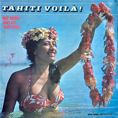 Tahiti Voila! - Nat Mara And His Tahitians download mp3 flac