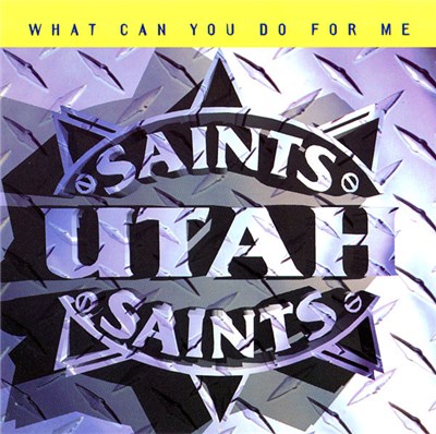 Utah Saints - What Can You Do For Me download mp3 flac