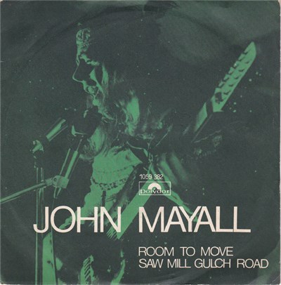 John Mayall - Room To Move / Saw Mill Gulch Road download mp3 flac