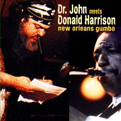 Dr. John Meets Donald Harrison - New Orleans Gumbo download mp3 flac