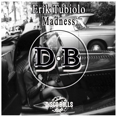 Erik Tubiolo - Madness download mp3 flac
