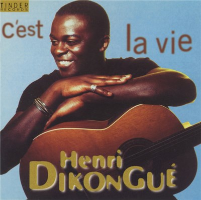 Henri Dikongué - C'Est La Vie download mp3 flac