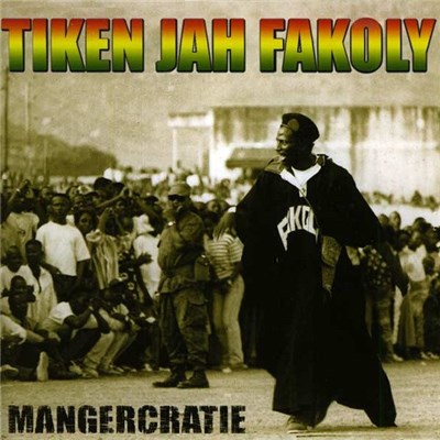 Tiken Jah Fakoly - Mangercratie download mp3 flac