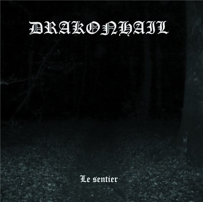 Drakonhail - Le Sentier download mp3 flac