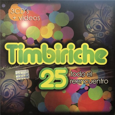 Timbiriche - Timbiriche 25 (Todo El Reencuentro) download mp3 flac