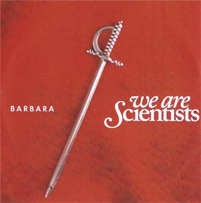 We Are Scientists - Barbara download mp3 flac