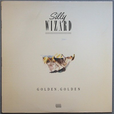 Silly Wizard - Golden, Golden download mp3 flac
