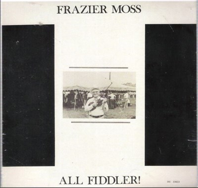 Frazier Moss - All Fiddler! download mp3 flac