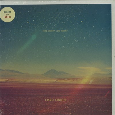 Cosmic Cowboys - Zero Gravity Love (Remixes) download mp3 flac