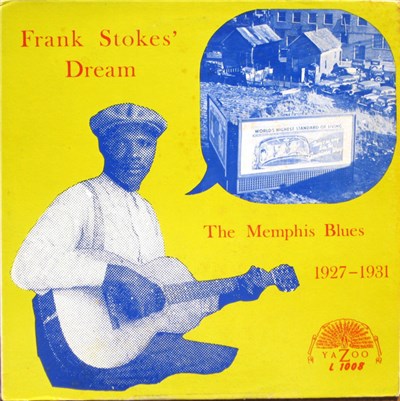 Various - Frank Stokes' Dream - The Memphis Blues-1927-1931 download mp3 flac