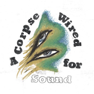 Merchandise - A Corpse Wired For Sound download mp3 flac