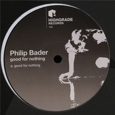 Philip Bader - Good For Nothing download mp3 flac