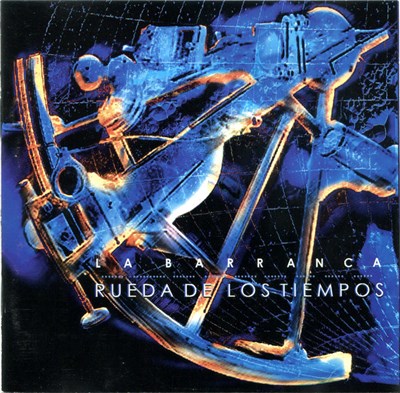 La Barranca - Rueda De Los Tiempos download mp3 flac