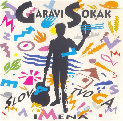 Garavi Sokak - Slova Tvoga Imena download mp3 flac