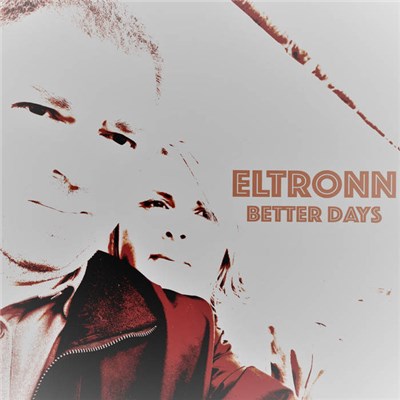 Eltronn - Better Days download mp3 flac
