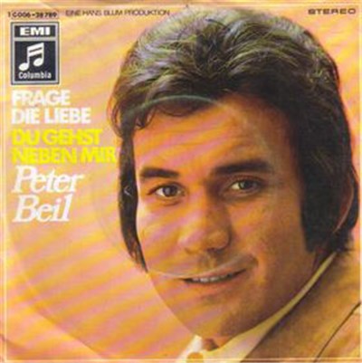 Peter Beil - Frage Die Liebe / Du Gehst Neben Mir download mp3 flac