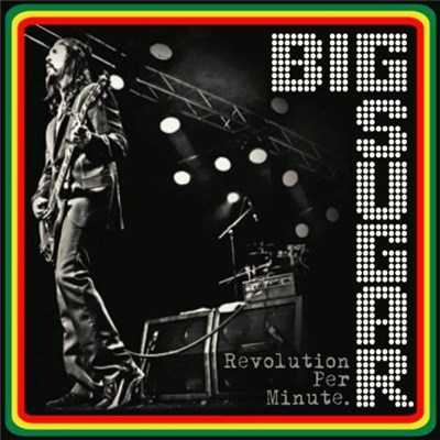 Big Sugar - Revolution Per Minute download mp3 flac