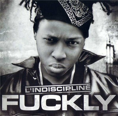 Fuckly - L'indiscipliné download mp3 flac
