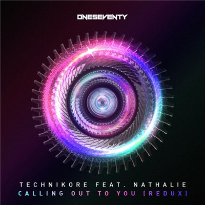 Technikore Feat. Nathalie - Calling Out To You (Redux) download mp3 flac