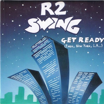 R2 Swing - Get Ready (Paris, New York, L.A...) download mp3 flac